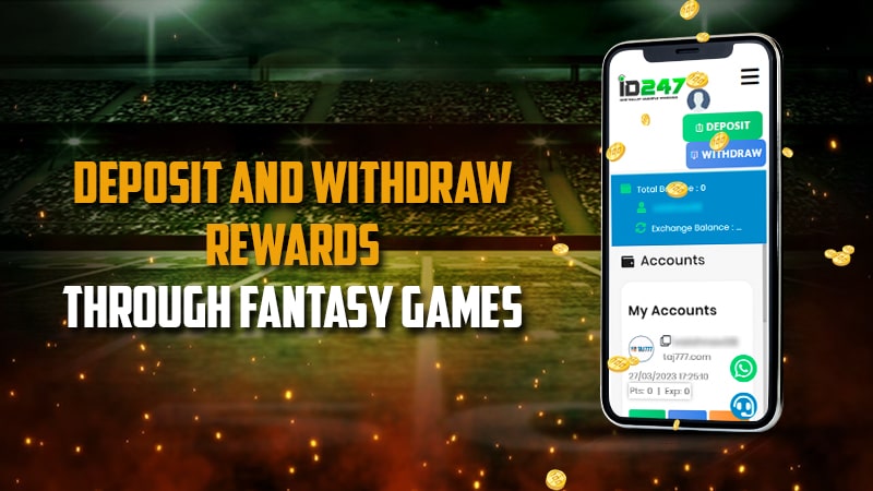 You are currently viewing How To Deposit And Withdraw Rewards Through Fantasy Leagues/Games?